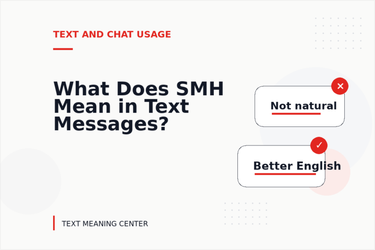 What Does SMH Mean in Text Messages?