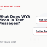 What Does WYA Mean in Text Messages?