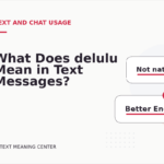 What Does delulu Mean in Text Messages?