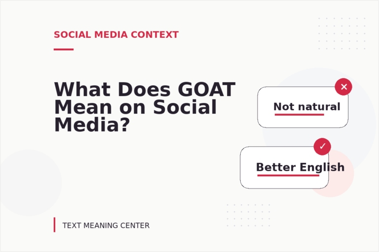 What Does GOAT Mean on Social Media? What Does GOAT Mean on Social Media?